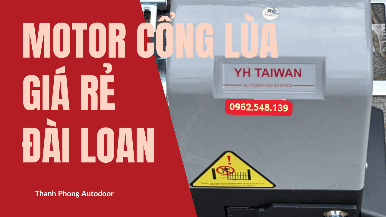 Motor cổng tự động YH Taiwan chính hãng nhập khẩu từ Đài Loan Motor cổng tự động YH Taiwan chính hãng nhập khẩu từ Đài Loan